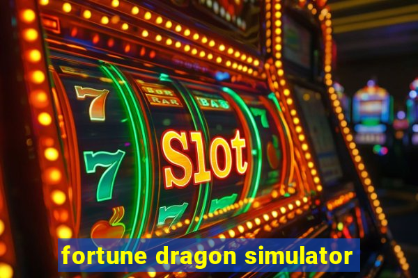 fortune dragon simulator